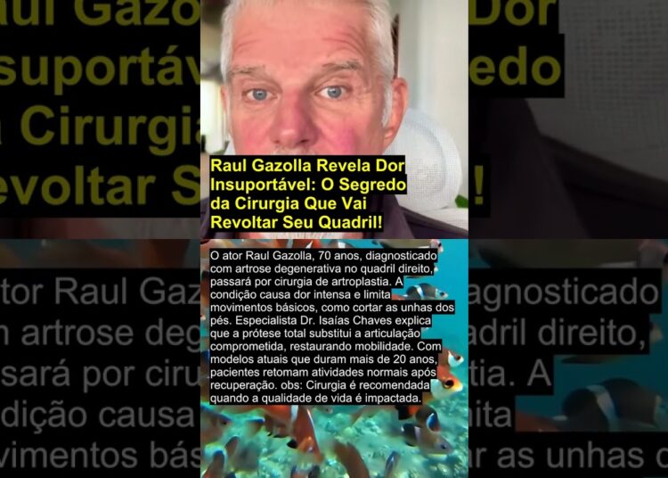Raul Gazolla Revela Dor Insuportável: O Segredo da Cirurgia Que Vai Revoltar Seu Quadril!