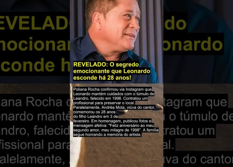 REVELADO: O segredo emocionante que Leonardo esconde há 28 anos! #leonardo  #zefelipe