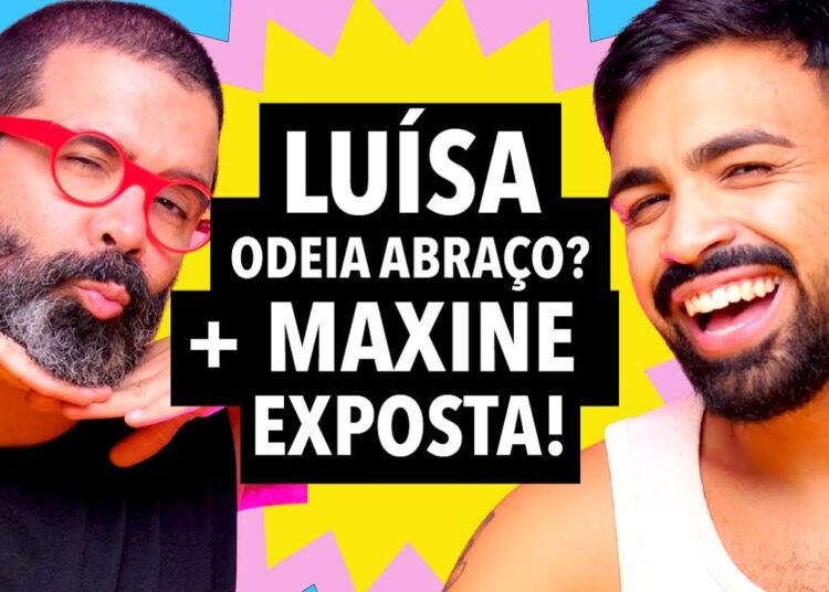 #360 Luisa Sonza quer o fim do abraço + Exposed da Maxiane (BBB26) e mais!