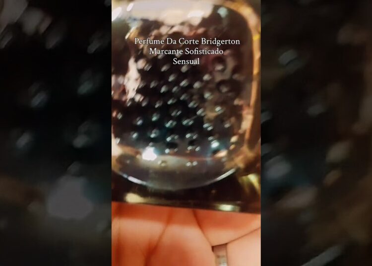 Perfume Bridgerton Da Realeza Marcante Sensual Envolvente 👑 #perfume #oboticario #perfumada