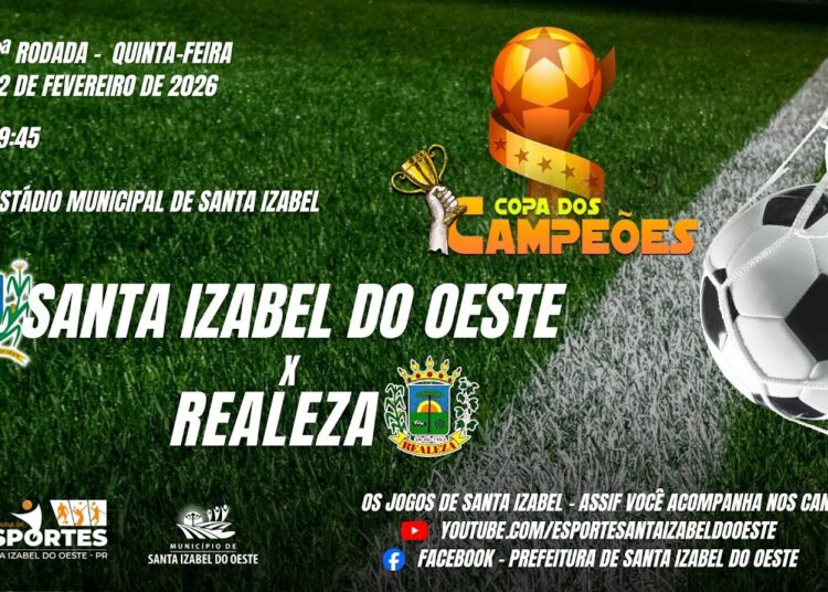 Copa dos Campeões 2026 – 3ª Rodada – Santa Izabel do Oeste x Realeza – 12/02/2026