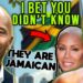 Stars who you didnt know are JAMAICAN