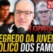 O SEGREDO DIABÓLICO da JUVENTUDE DOS FAMOSOS?
