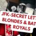 JFK,ROYALS SECRETS BLONDES & BATLEY. #history #royal #nostalgia