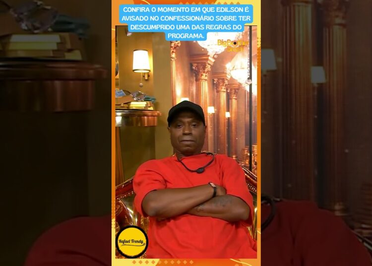 Confira o momento em que Edilson é avisado no confessionário sobre ter descumprido uma das regras