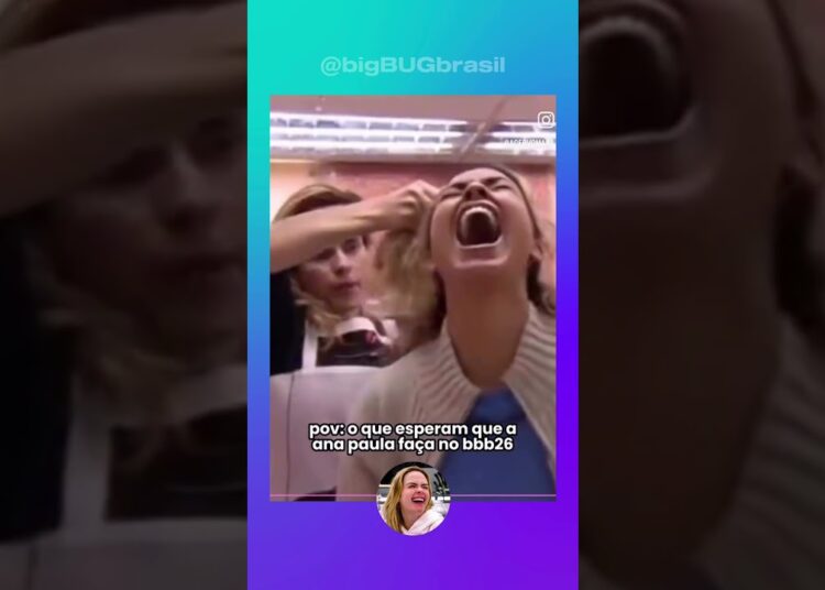 ANA PAULA ELIMINADA? Kkkk #bbb26 #bbbnoticias #bbb #realityshow #fofoca #memes