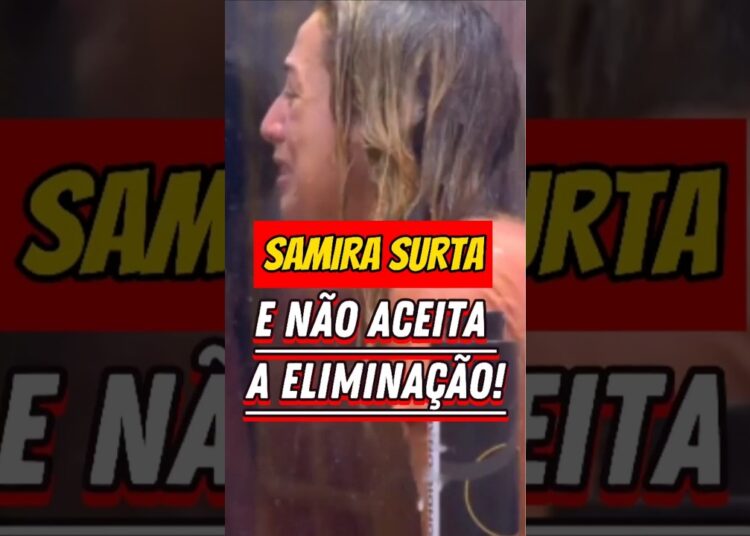 SAMIRA É ELIMINADA DA PROVA DO LÍDER E SURTA NA CASA