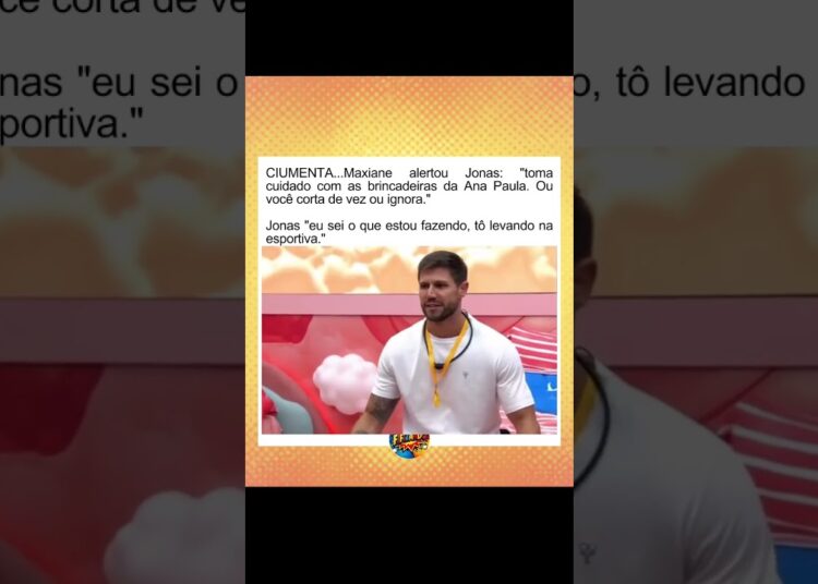 Maxiane está com ciúmes de Jonas do #bbb #fofocas #fofoca