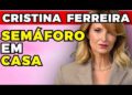 CRISTINA FERREIRA mete SEMÁFORO em CASA! | Fama Show