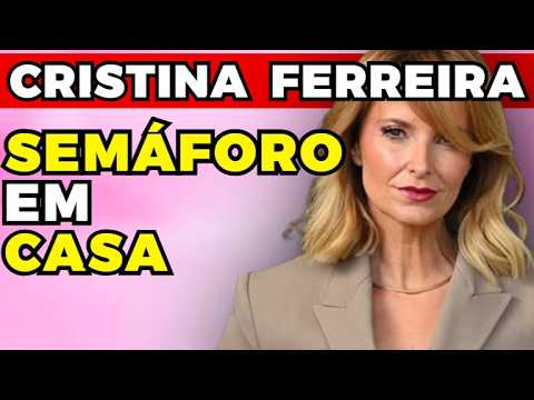 CRISTINA FERREIRA mete SEMÁFORO em CASA! | Fama Show