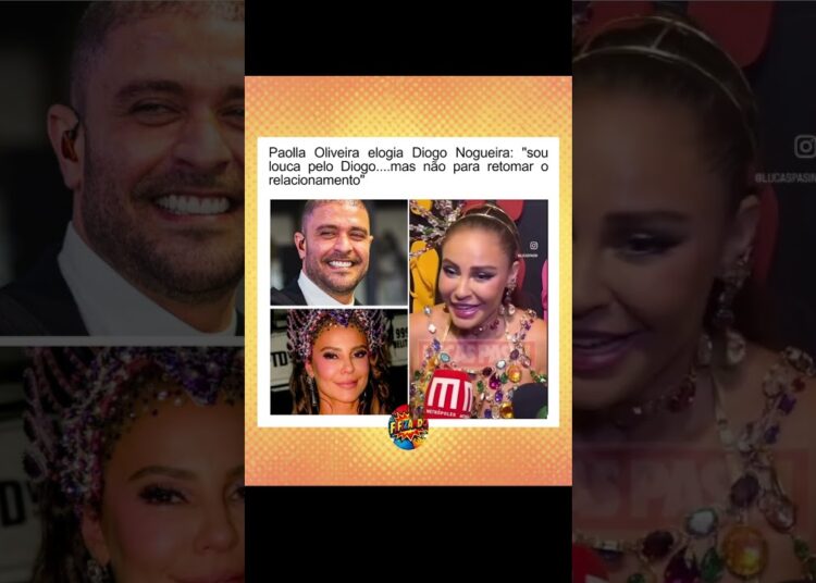 #paollaoliveira comenta sobre seu relacionamento com #diogonogueira #fofocas #fofoca