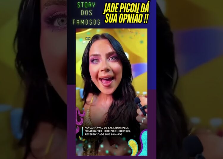 MARAVILHOSA !! VEJA AGORA O QUE JADE PICON FALOU SOBRE O CARNAVAL DE SALVADOR !! #shorts #carnaval