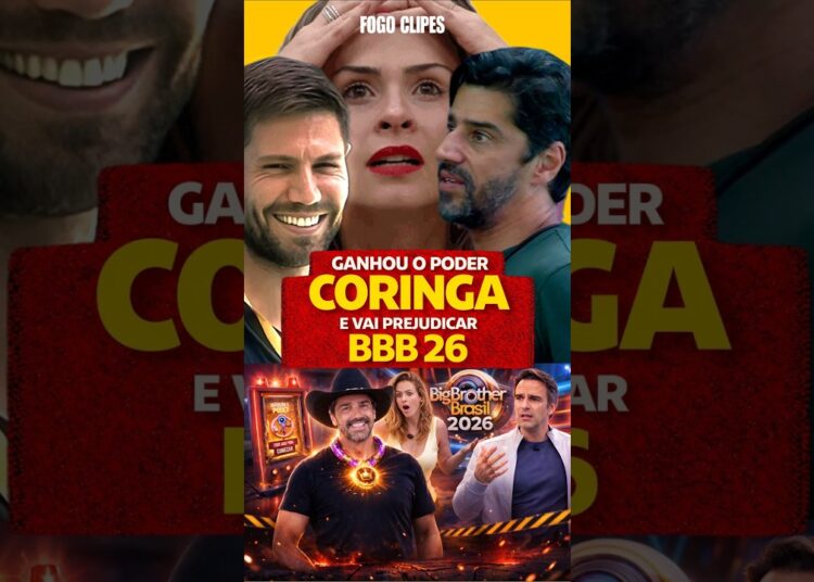 GANHOU O PODER CORINGA E VAI PREJUDICAR RIVAIS BBB26