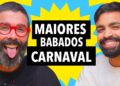 #363 As maiores BRIGAS do Carnaval + Virgínia na Sapucaí e mais