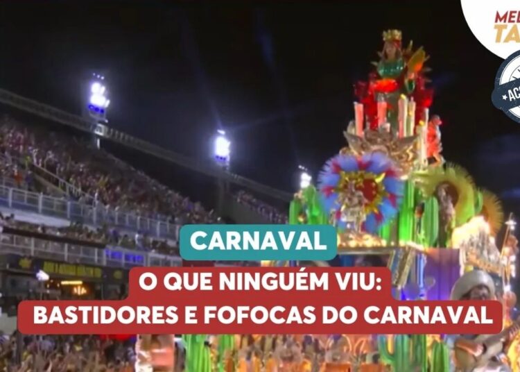 O que ninguém viu: bastidores e fofocas do Carnaval | Aconteceu na Semana
