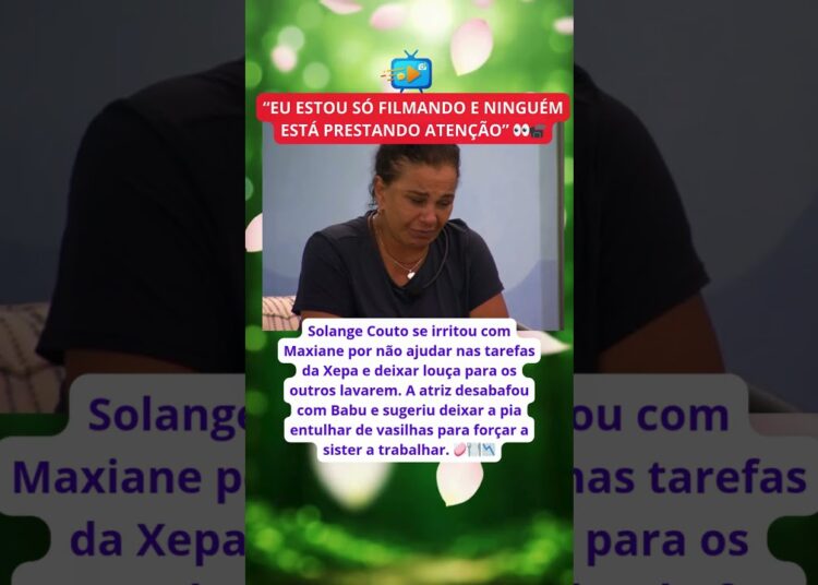 SOLANGE COUTO PERDE A PACIÊNCIA! “Estou filmando tudo o que você faz”