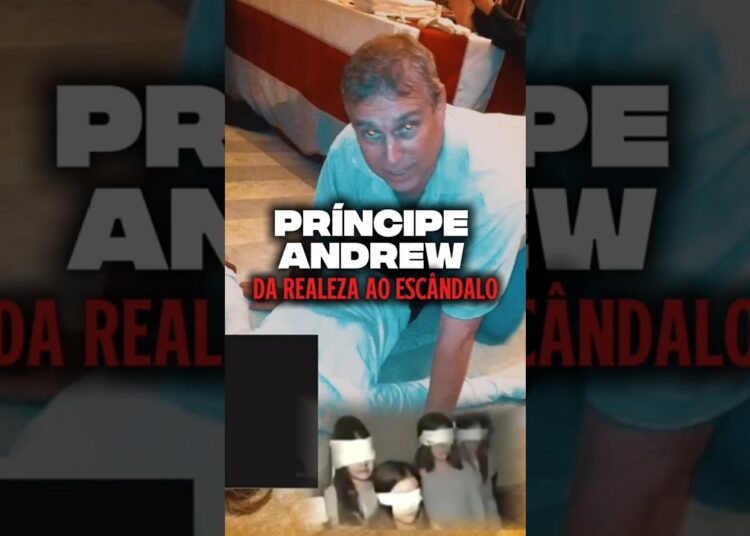 DA REALEZA AO ESCÂNDALO – PRÍNCIPE ANDREW /Mistérios & Fatos