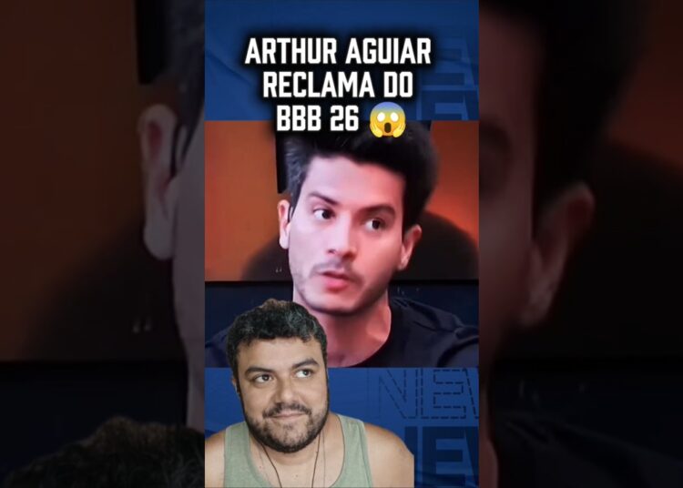 ARTHUR AGUIAR FALOU TUDO 😱 #bbb26 #fofocas #famosos #noticias