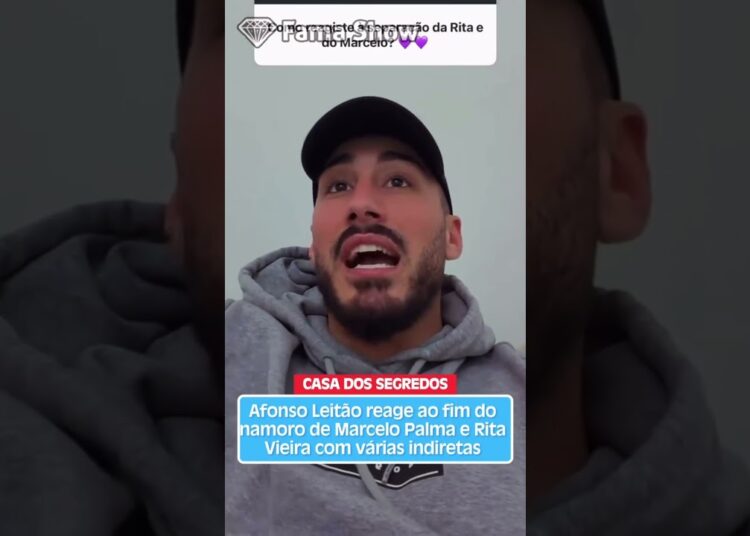 Afonso Leitão reage ao fim do namoro de Marcelo Palma e Rita Vieira com várias indiretas | Fama Show