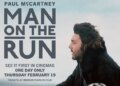 ASSISTA: Novo trailer de Man on the Run – filme que explora a música pós-Beatles de Paul McCartney com Wings – já disponível