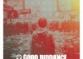 Good Riddance anuncia novo álbum 'Before the World Caves In' e compartilha nova música