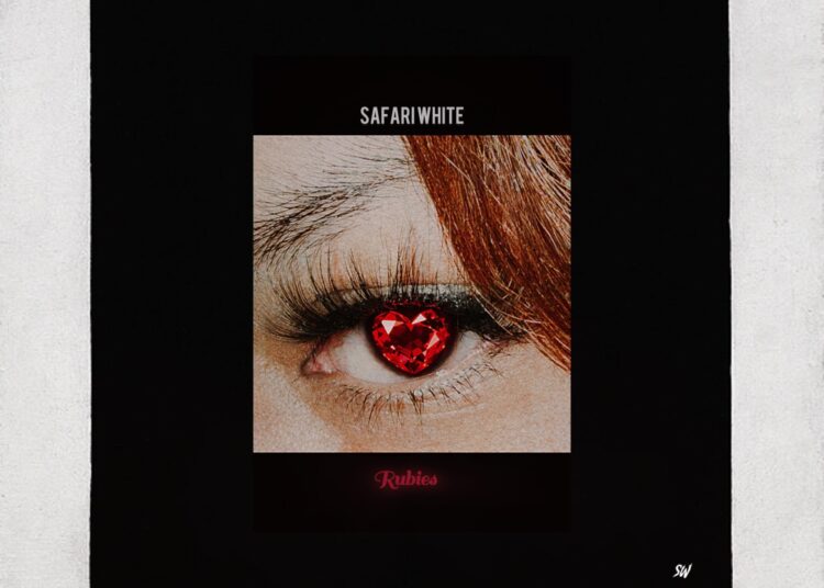 **NOVA MÚSICA** 🎧 Safari White – “Rubies”