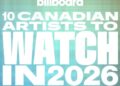 10 atos canadenses em ascensão para assistir em 2026