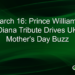 16 de março: Tributo a Diana do Príncipe William gera agitação no Dia das Mães no Reino Unido