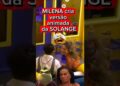 MILENA ZOMBA DE SOLANGE E SAMIRA CAI NA RISADA