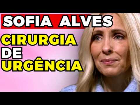SOFIA ALVES: CIRURGIA de URGÊNCIA! | Fama Show