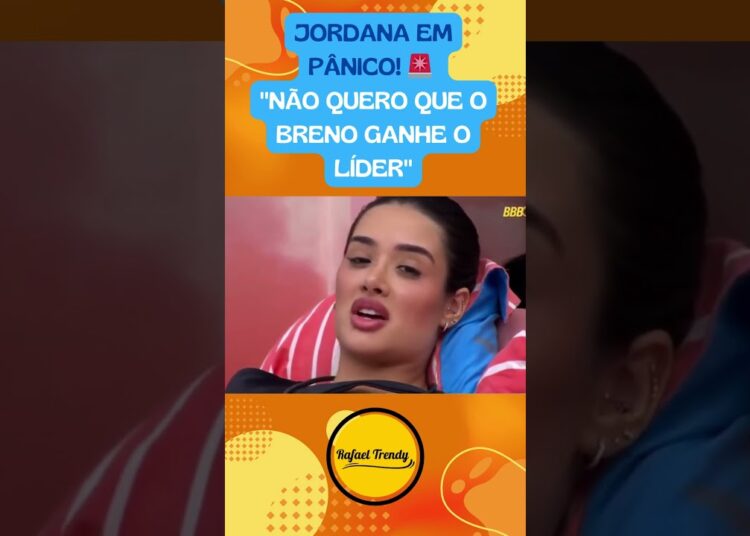 JORDANA EM PÂNICO! 🚨 “Não quero que o Breno ganhe o Líder”