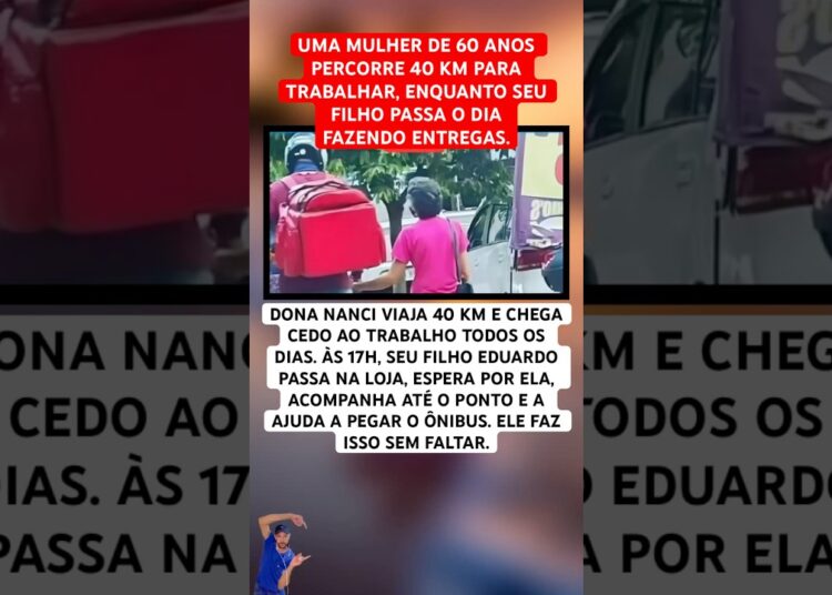 A MÃE DE 60 ANOS ANDA 40KM PARA TRABALHAR #feedshorts #ultimasnoticia #fofoca