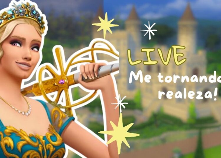 LIVE – Me tornando da realeza no The sims 4