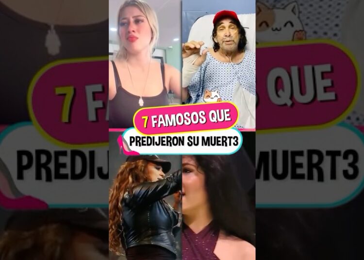 7 Famosos que predijeron su MU3RTE y no lo sabias