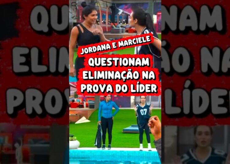 BBB PEGANDO FOGO: JORDANA E MARCIELE DETONAM NA PROVA DO LÍDER!