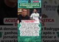 LÉO DIAS CHOCA O BRASIL AO NOTICIAR ACUSAÇÃO CONTRA RODRYGO