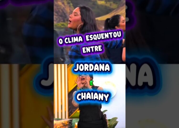BARRACO NO SINCERÃO: JORDANA E CHAIANY TROCAM ACUSAÇÕES E TADEU SCHMIDT PRECISA INTERVIR