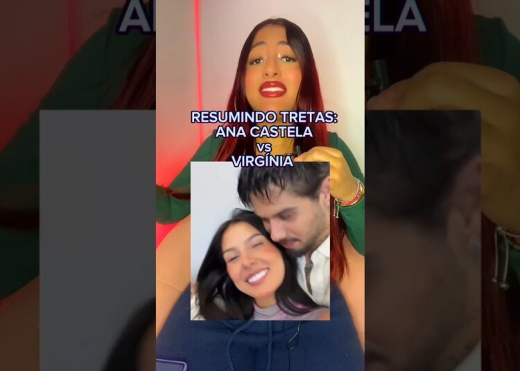 ANA CASTELA vs VIRGÍNIA… #fofocas #polemica #noticias #fofoca #noticia #tretas #treta #polemicas