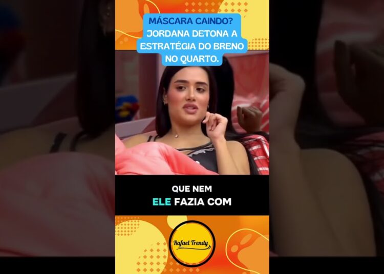MÁSCARA CAINDO? Jordana detona a estratégia do Breno no quarto.