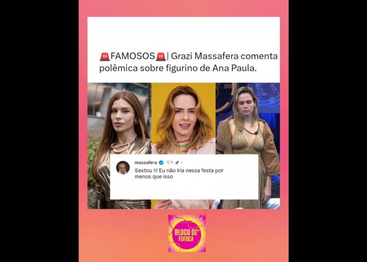 #grazimassafera comenta polêmica sobre figurino de #anapaularenault . #bbb26 #fofocas #fofoca