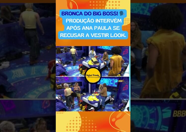 BRONCA DO BIG BOSS! 🗣️ Produção intervém após Ana Paula se recusar a vestir look.