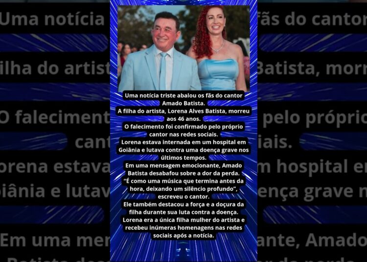 FILHA DE AMADO BATISTA MORRE AOS 46 ANOS