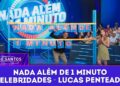 Nada Além de 1 Minuto – Celebridades: Lucas Penteado | Programa Silvio Santos (15/03/26)
