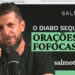 SALMO 52 – BOCA CHEIA DE FOFOCA = CORAÇÃO VAZIO DE DEUS | SALMOTERAPIA#52 – Dr. Jonatas