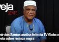 Ivanir dos Santos analisa feito da TV Globo com novela sobre realeza negra | VEJA Gente