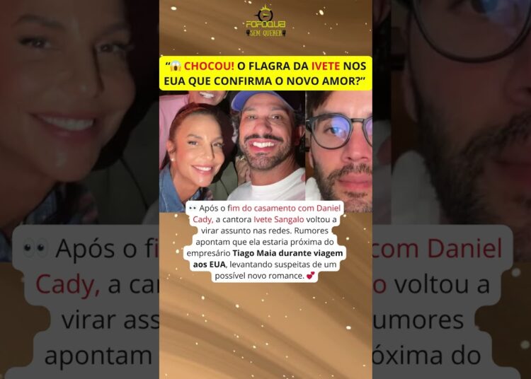 🚨 BOMBA! Ivete Sangalo vive novo romance em segredo? Viagem suspeita pros EUA entregou TUDO! 😱👀