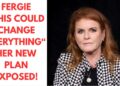FERGIE VS THE CROWN – HER SECRET PLAN EXPOSED – #royal #britishroyalfamily #epsteinfiles