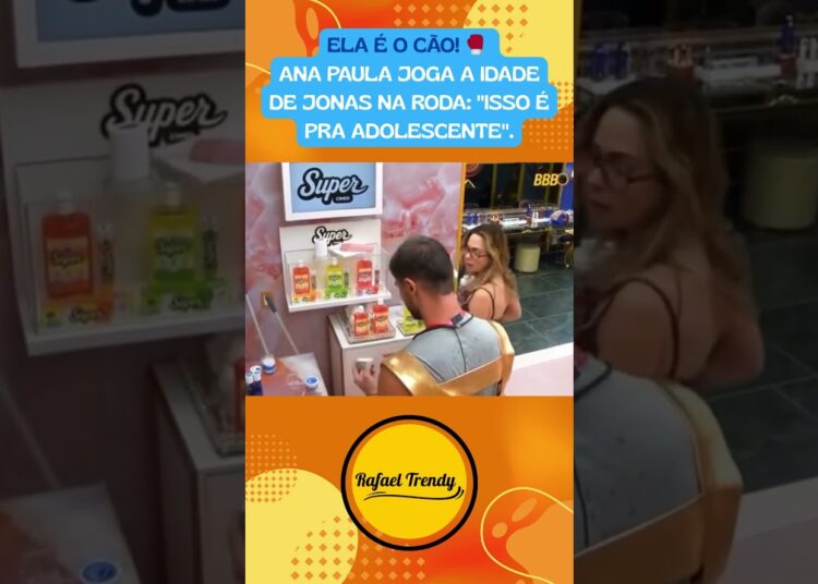 ELA É O CÃO! 🥊 Ana Paula joga a idade de Jonas na roda: “Isso é pra adolescente”.