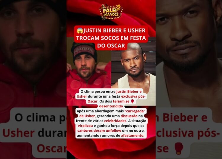 JUSTIN BIEBER E USHER BRIGAM EM FESTA DO OSCAR #famosos #fofoca #polemica #shorts