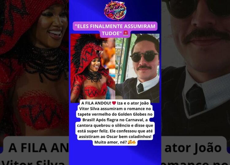 O NOVO AMOR DE IZA: FLAGRA NO TAPETE VERMELHO E CONFISSÕES! #fofoca #noticias